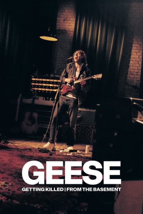 Geese - Getting Killed From The Basement