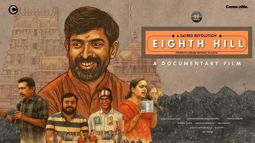 Eighth Hill - A Sacred Revolution: Tirupati's Dream without Plastic