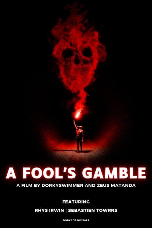 A Fool's Gamble