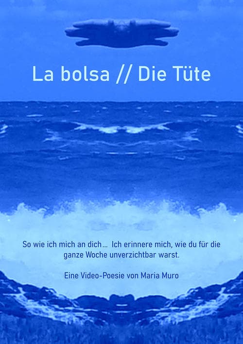 La bolsa / Die Tüte